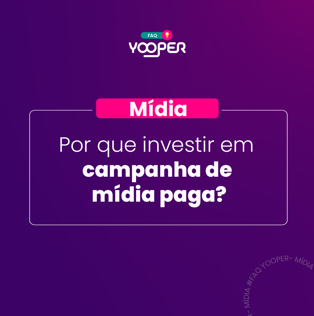 Por que investir em campanha de mídia paga ?