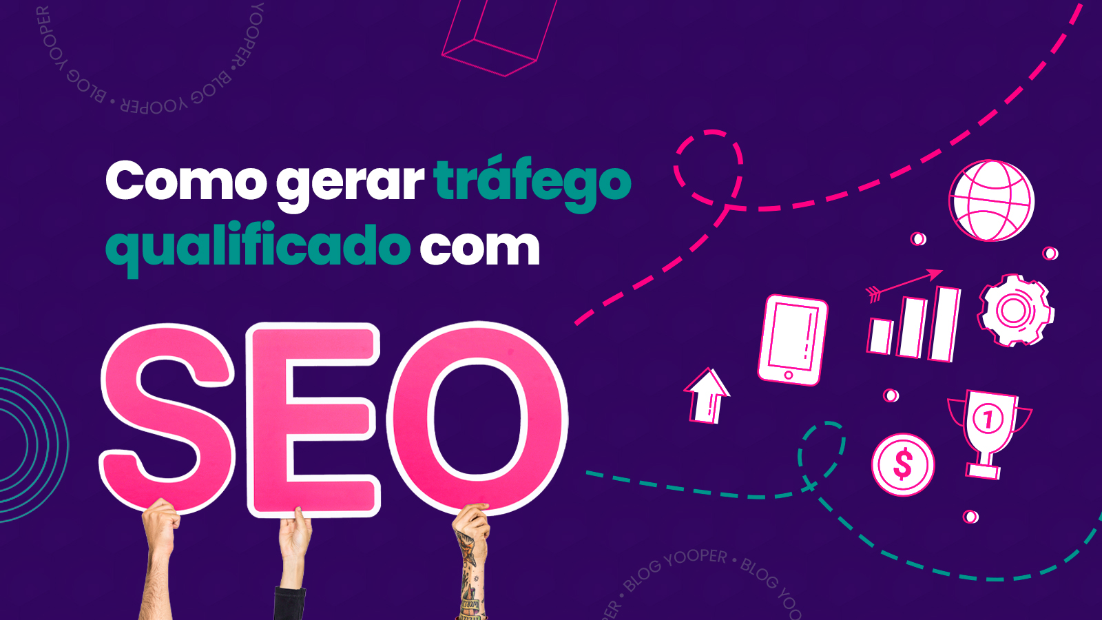 Como gerar tráfego qualificado com SEO