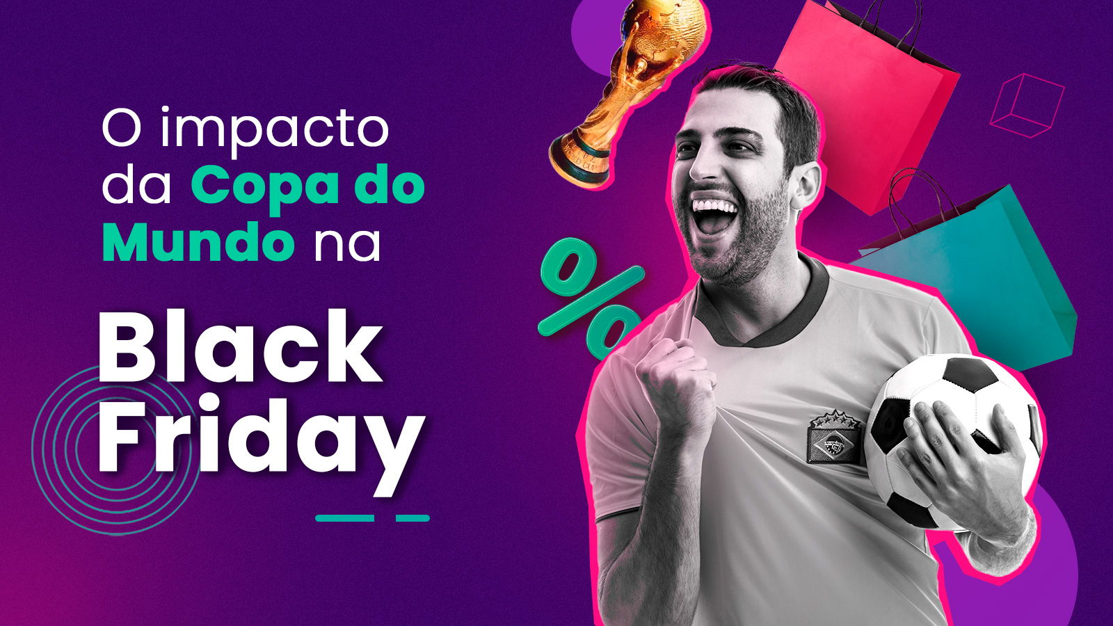 Pesquisa do Google aponta impacto da Copa do Mundo na Black Friday 2022