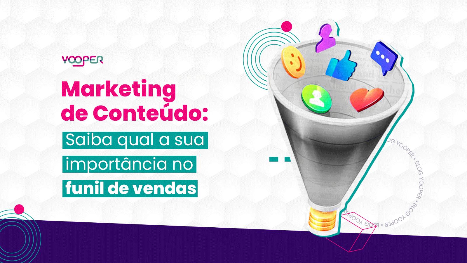 Marketing de Conteúdo: Saiba qual importância no funil de vendas