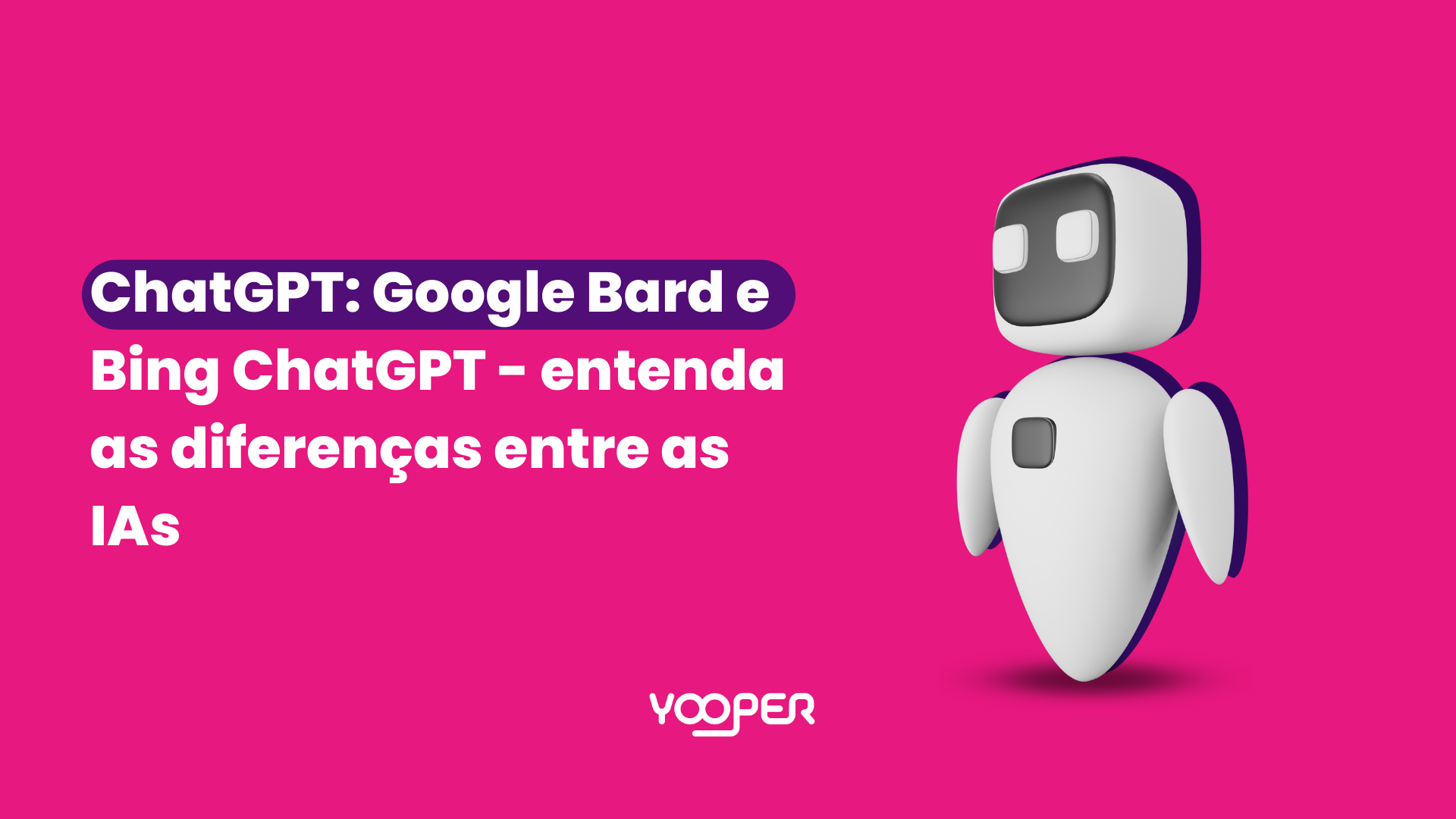 ChatGPT: Google Bard e Bing ChatGPT – entenda as diferenças entre as IAs