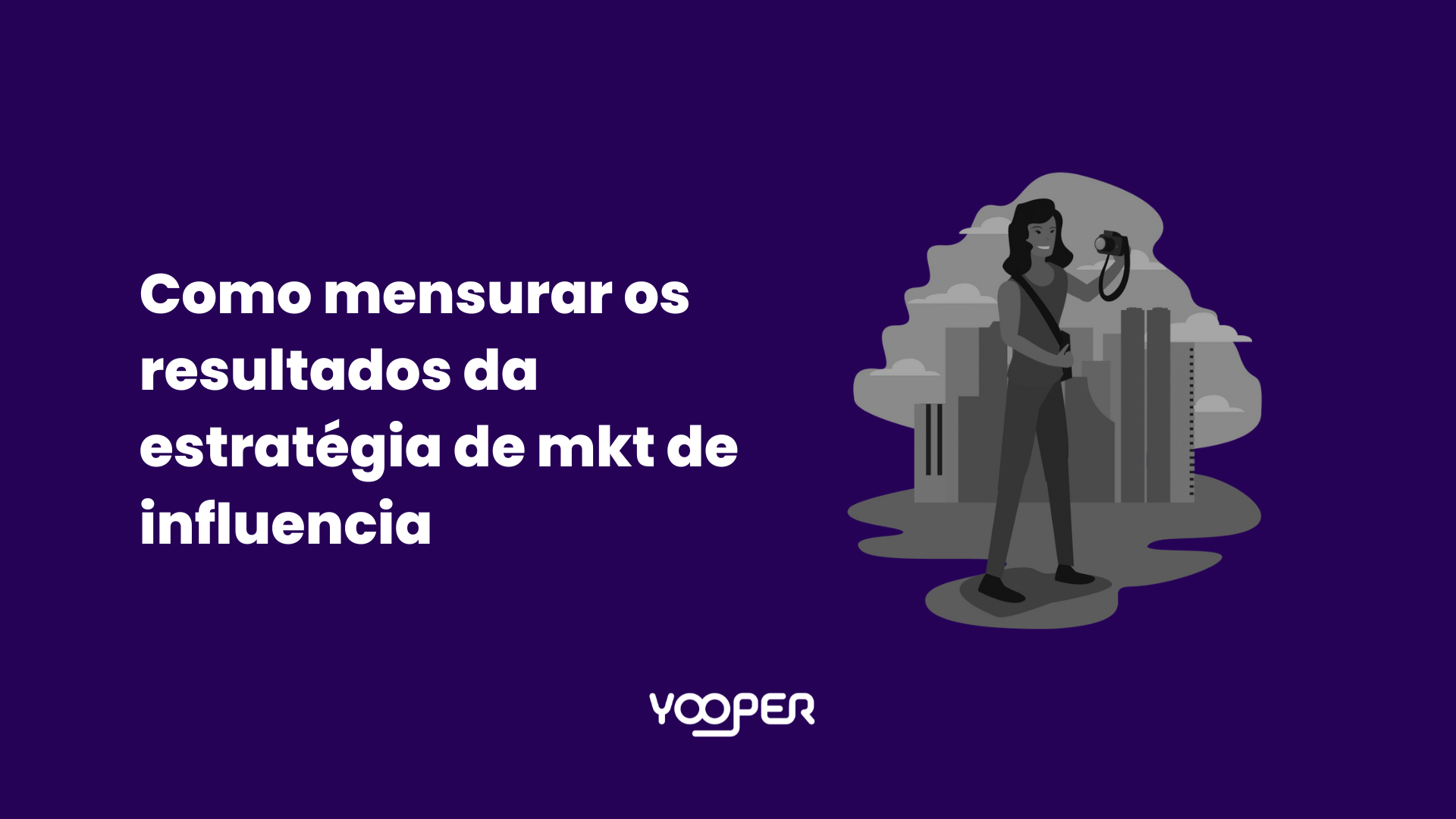 Como mensurar os resultados da estratégia de marketing de influencia