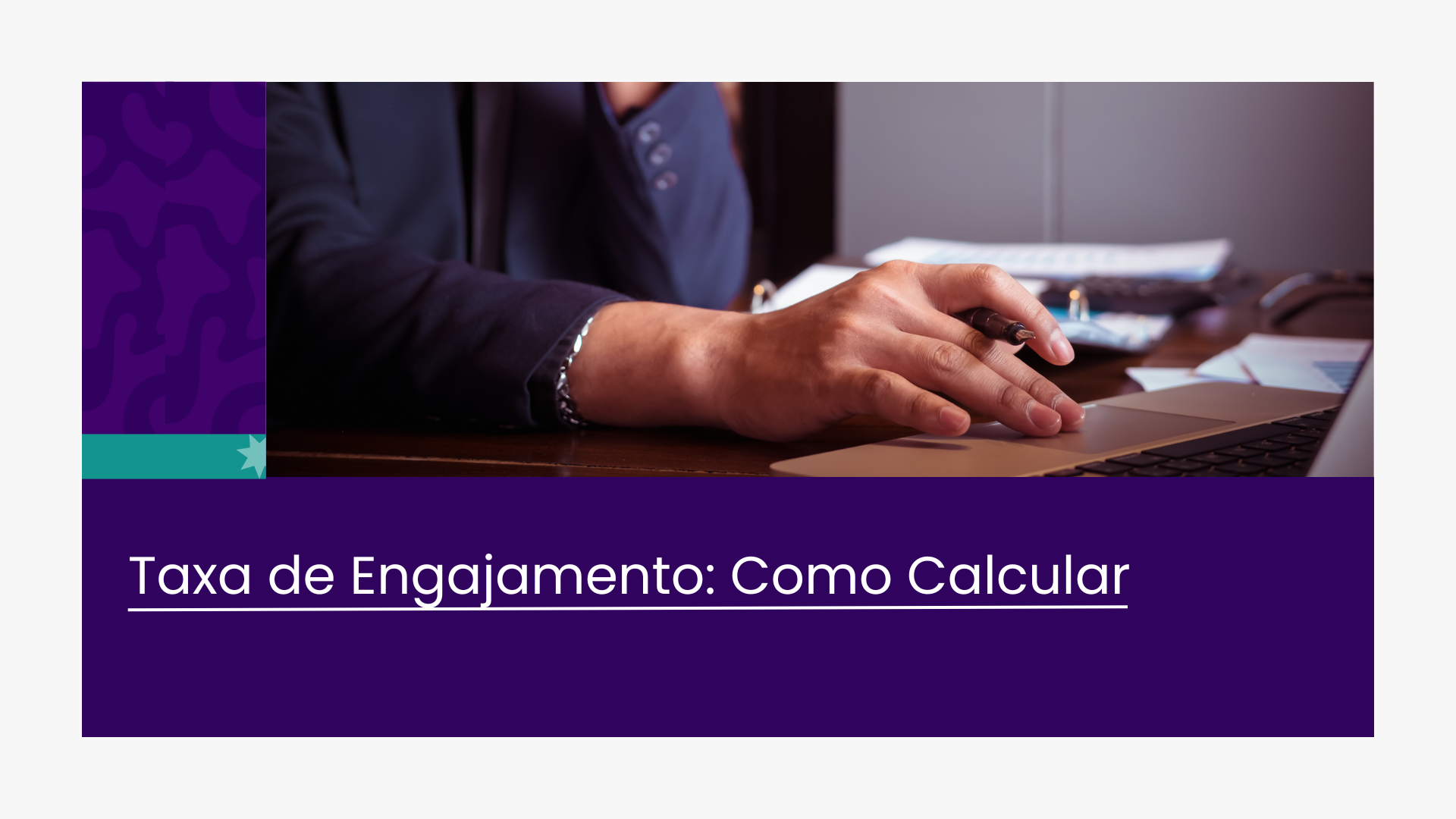 Taxa de Engajamento: Como calcular