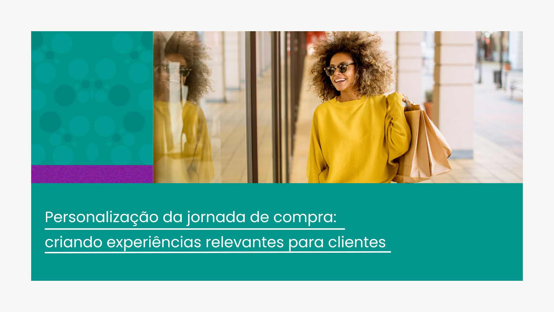 Personalização da jornada de compra: criando experiências relevantes para clientes