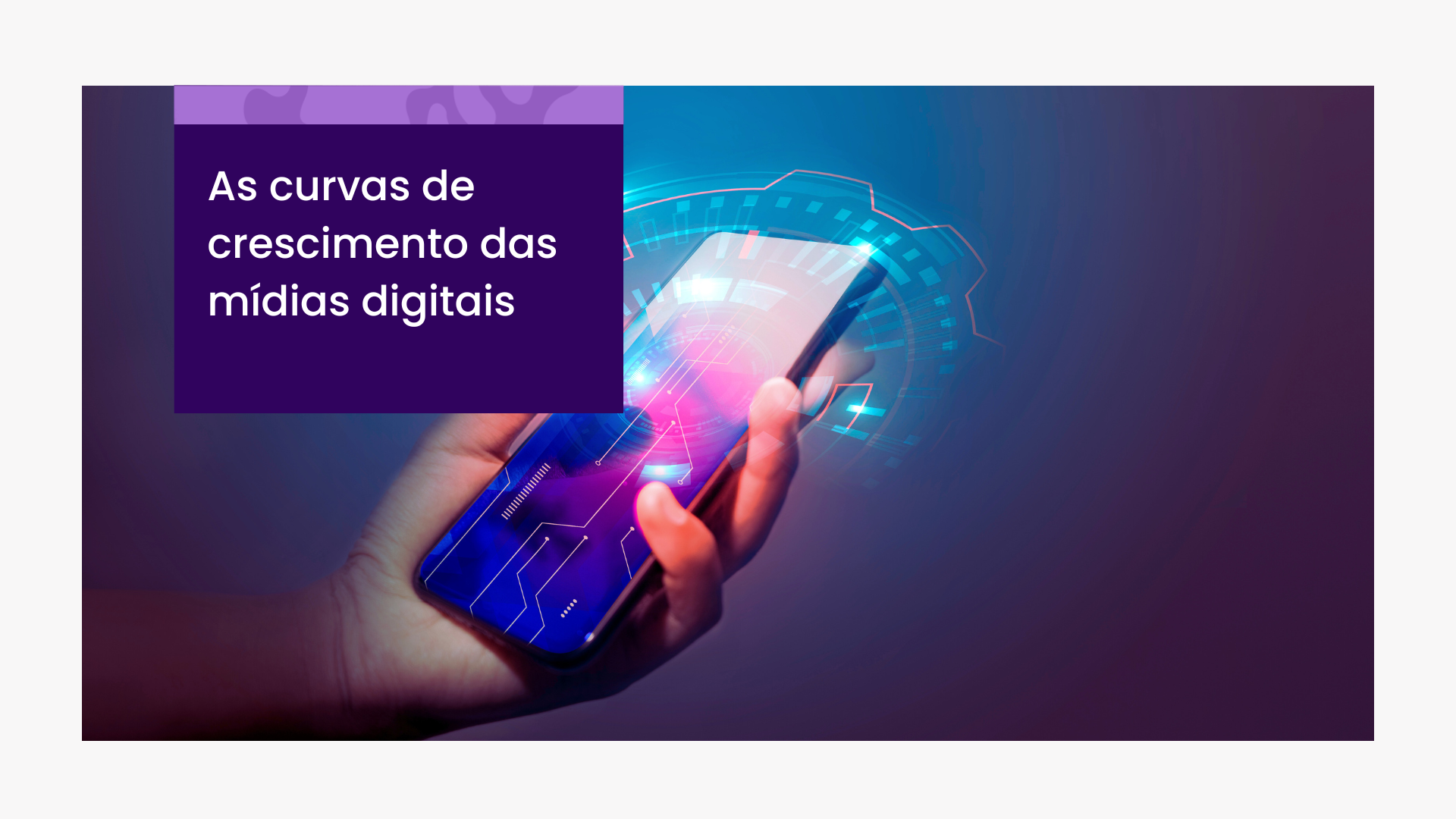 As curvas de crescimento das mídias digitais