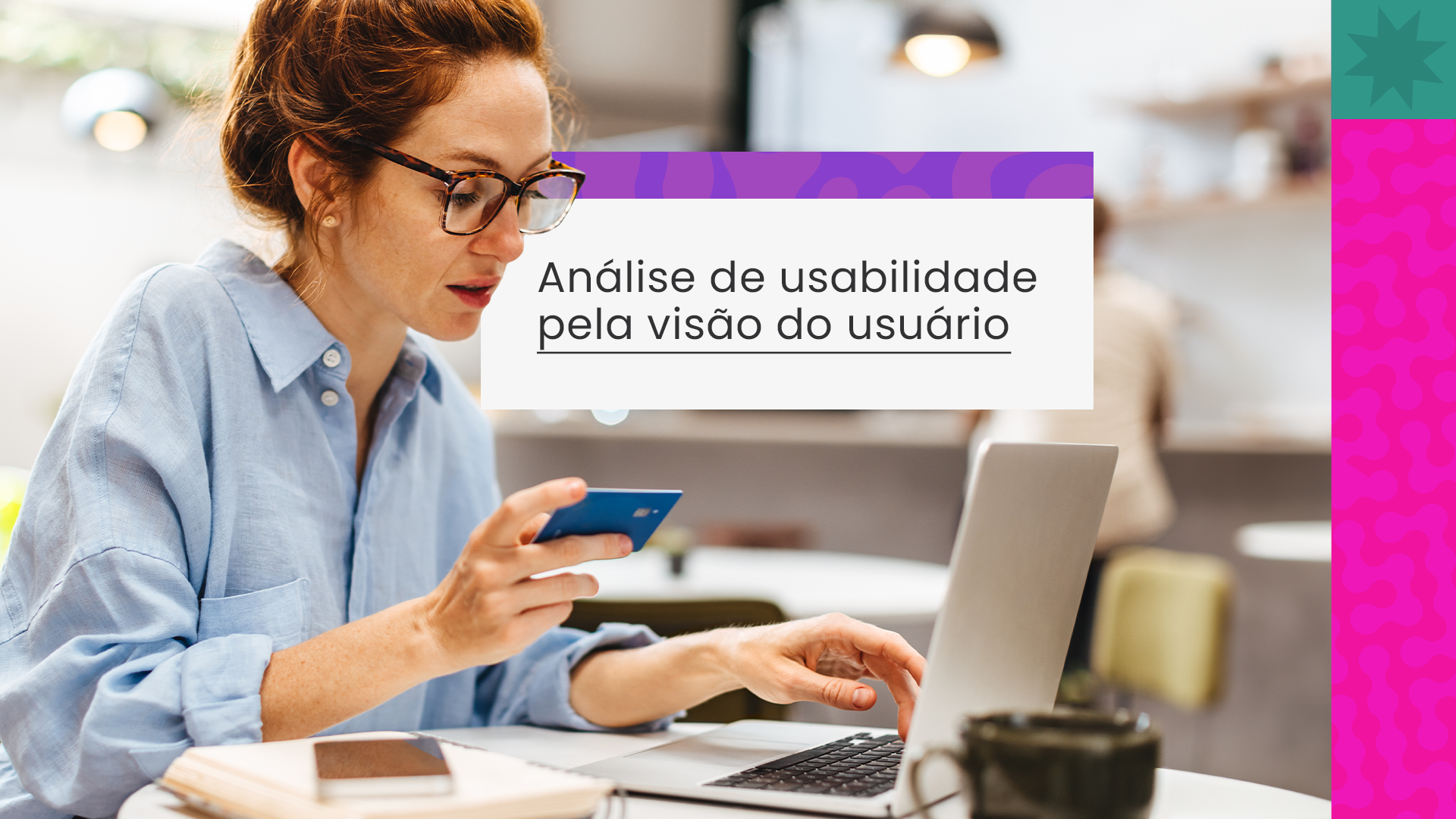 Análise de usabilidade: uma análise pela visão do usuário